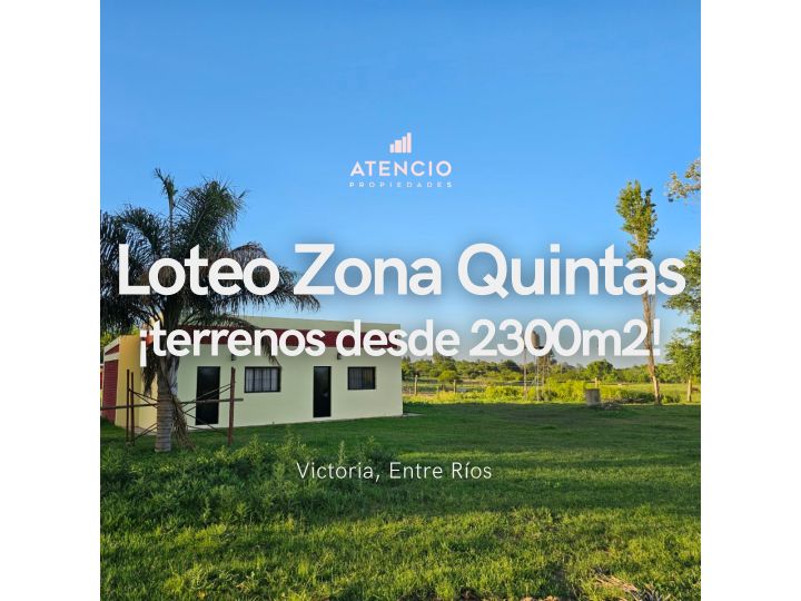 Venta - Lotes en Zona Quintas Ruta 11 -  Gran ubicación - Desde 19000 dólares- Victoria Entre Ríos